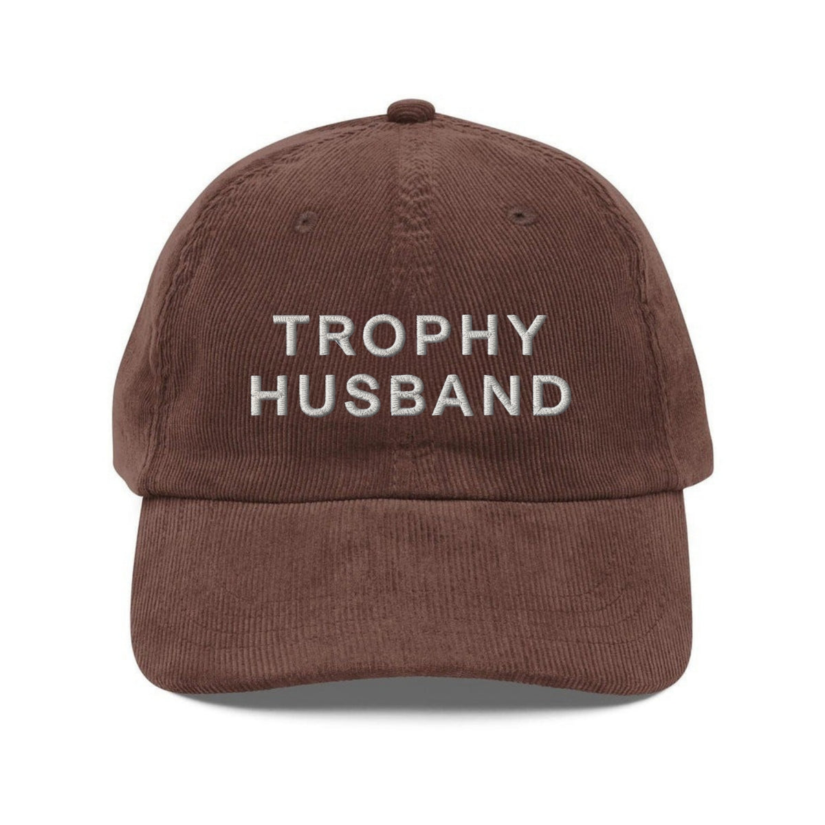 Custom Embroidered Trophy Husband Hat