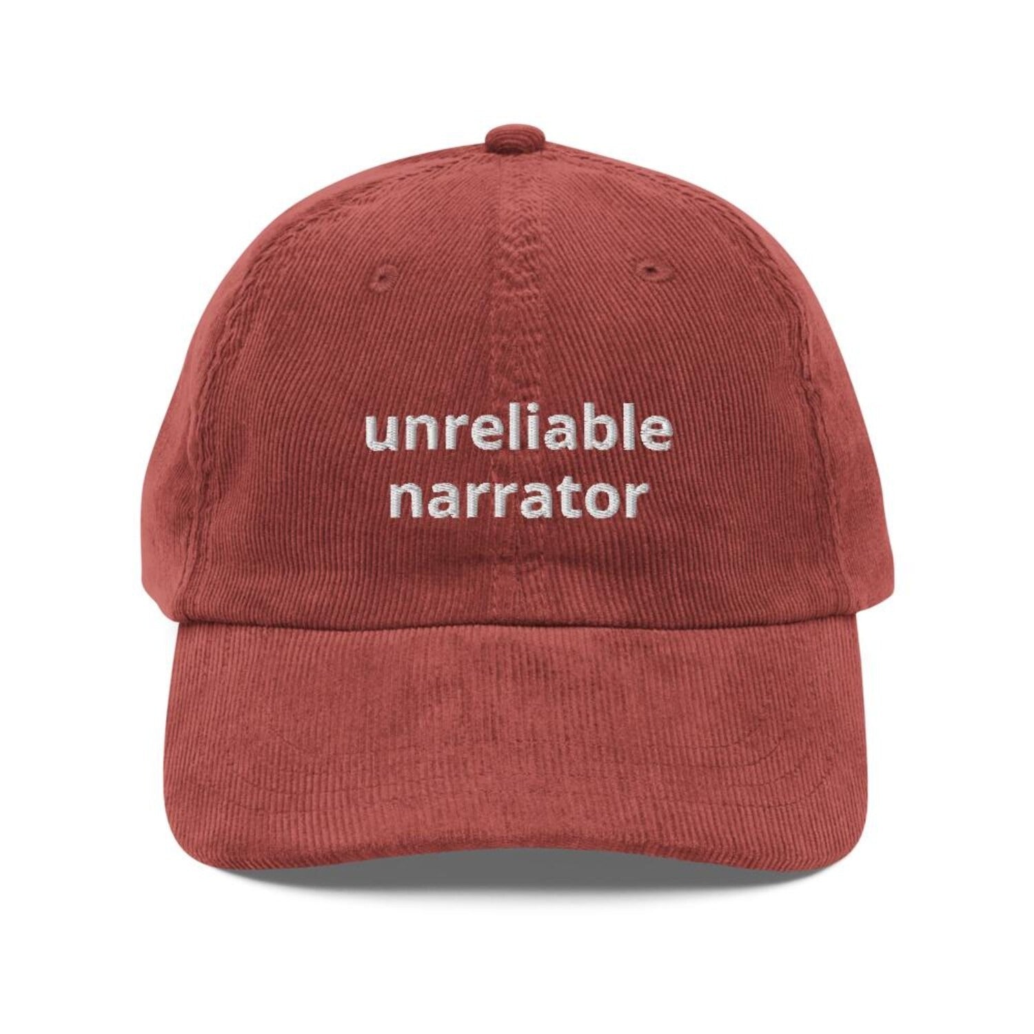 Custom Embroidered Unreliable Narrator Hat
