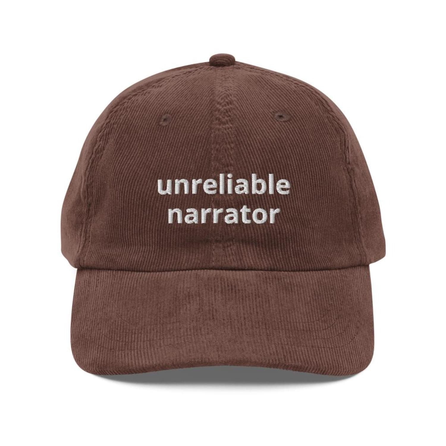 Custom Embroidered Unreliable Narrator Hat