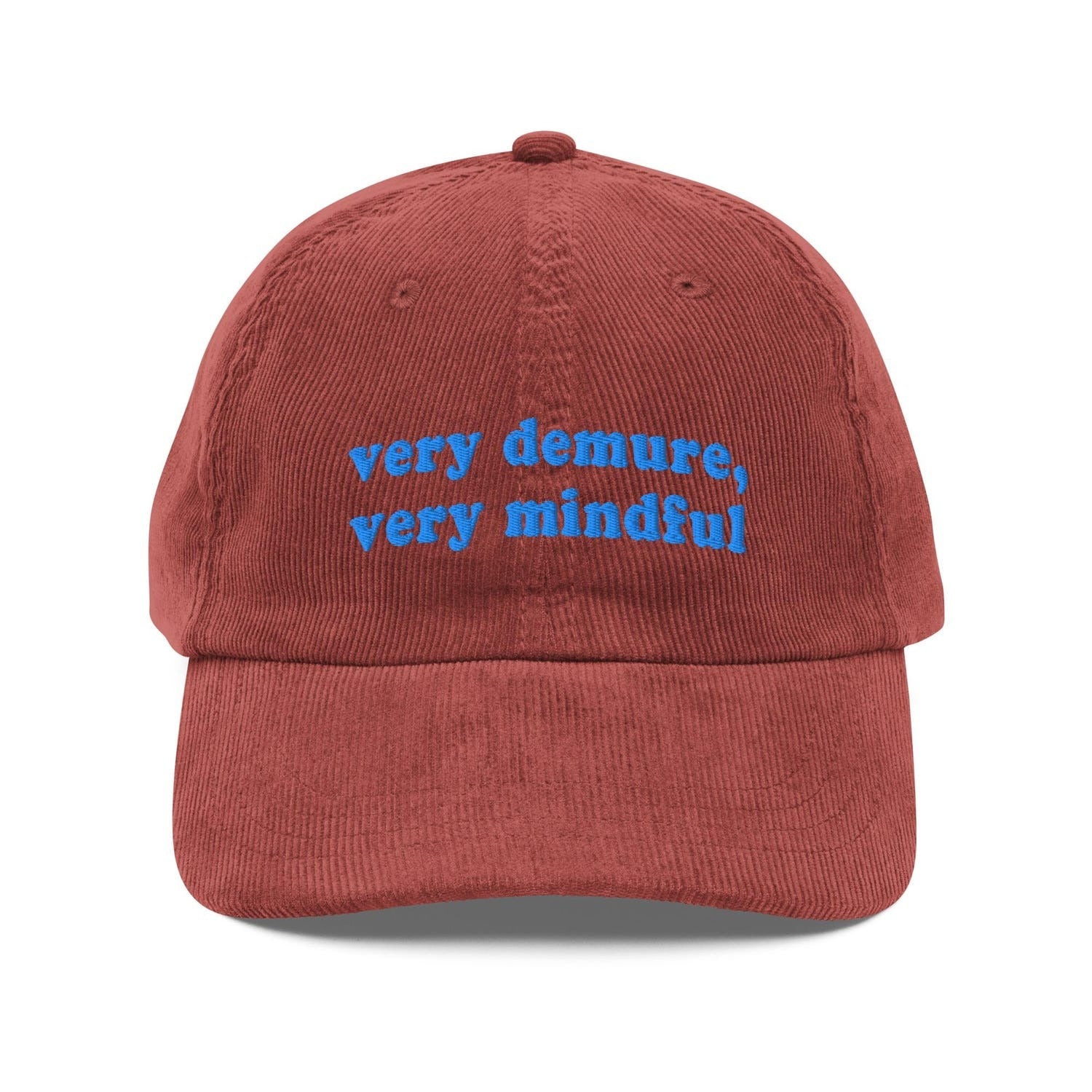 Custom Embroidered Very Demure Very Mindful Hat