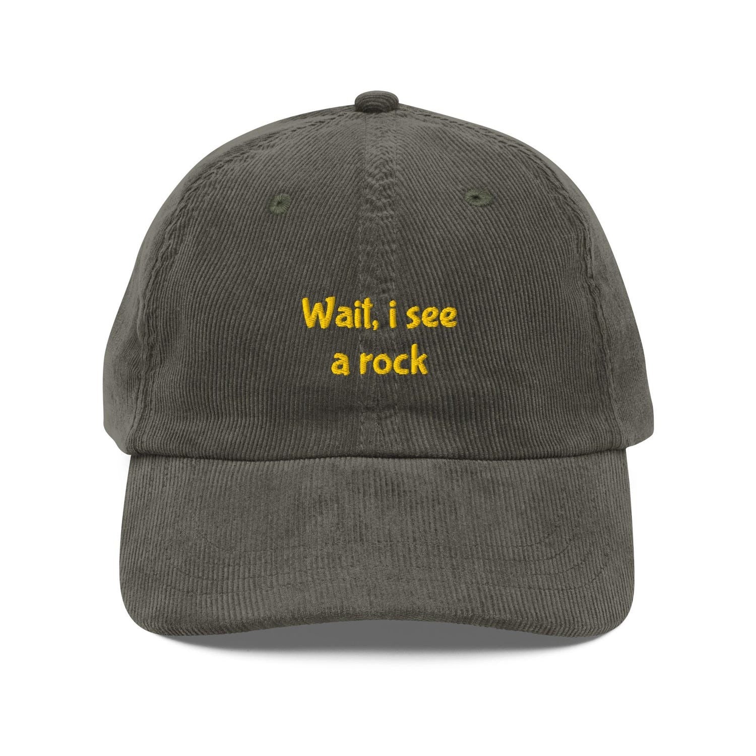 Custom Embroidered Wait, I See A Rock Hat