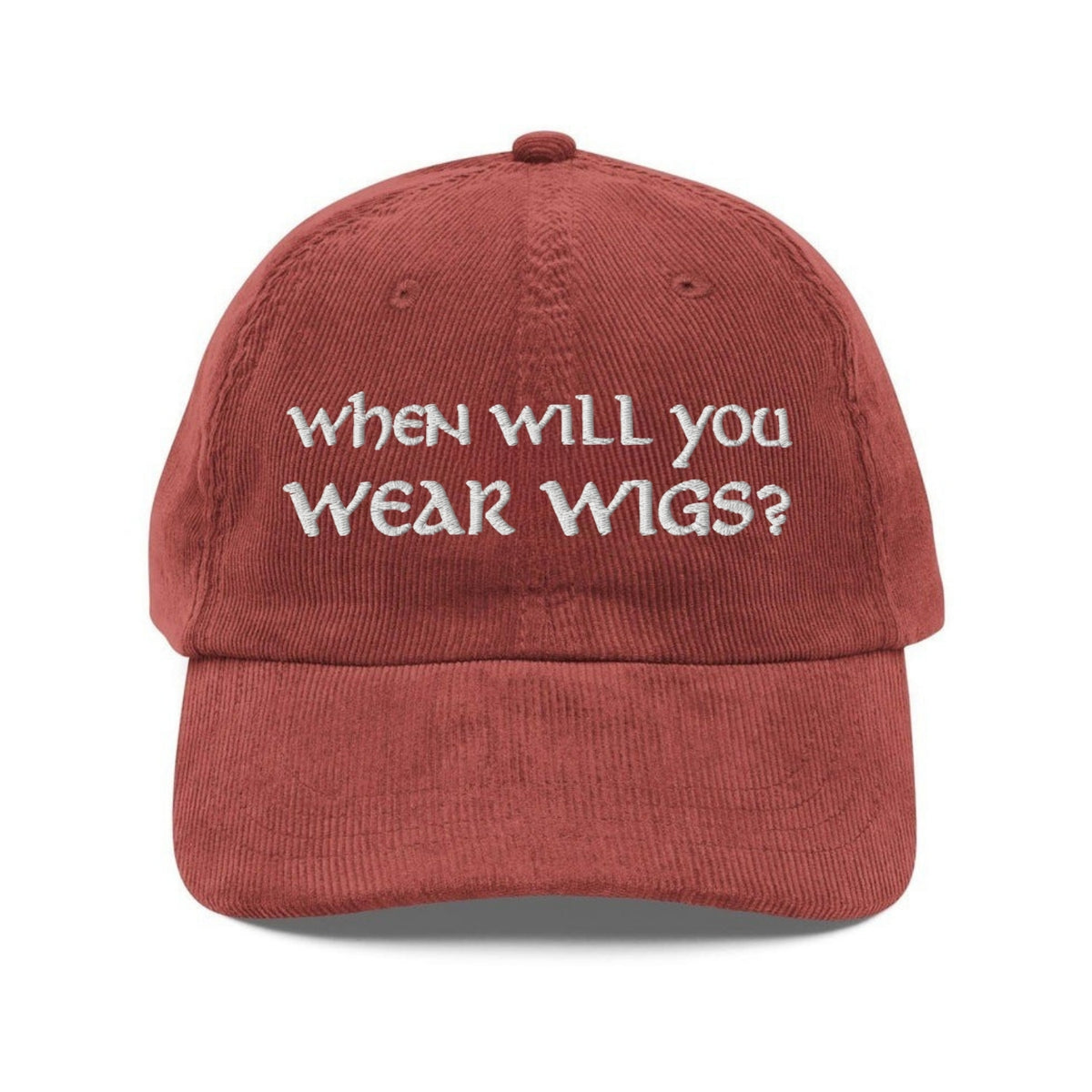 Custom Embroidered When Will You Wear Wigs Elijah Wood Quote Hat
