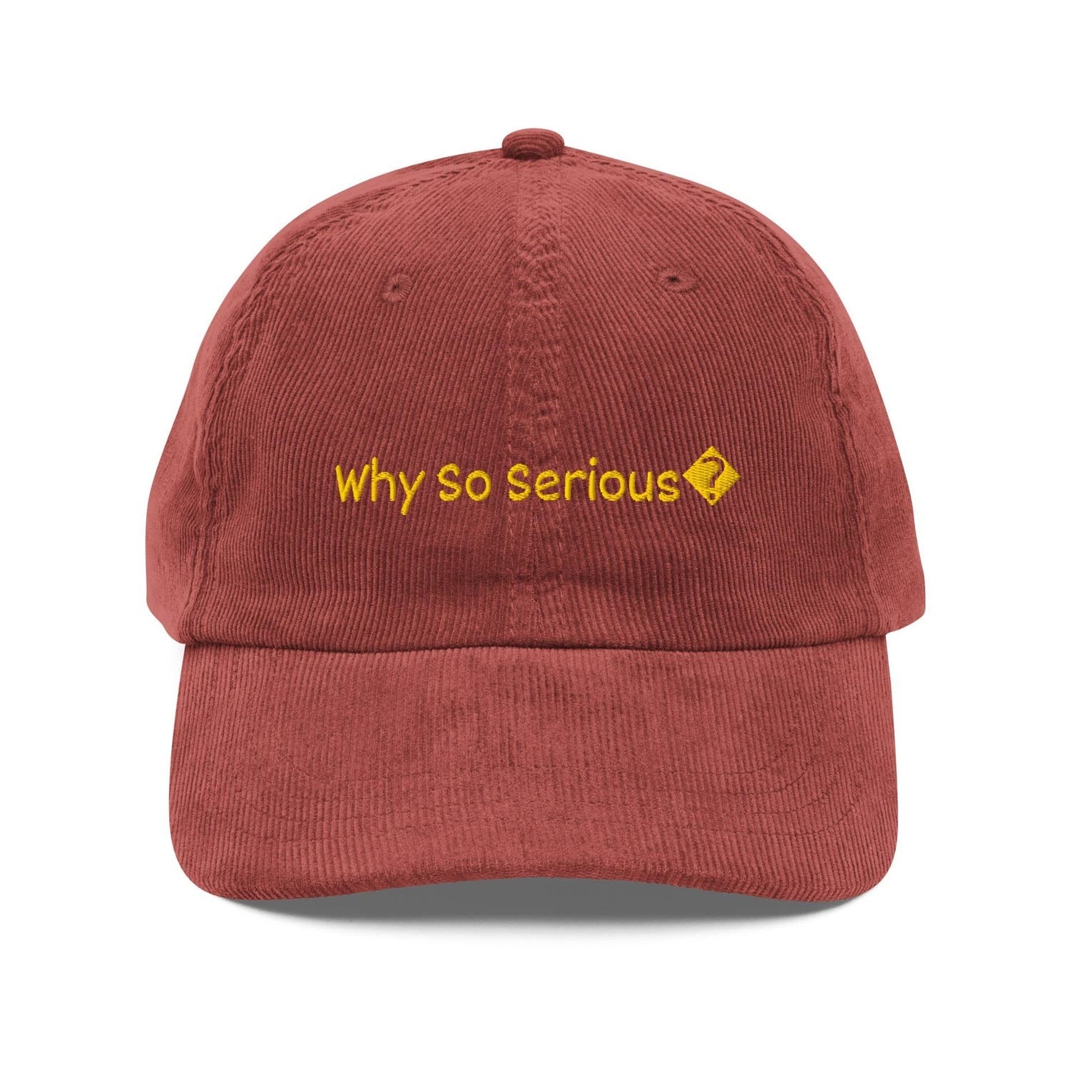 Custom Embroidered Why So Serious? Hat