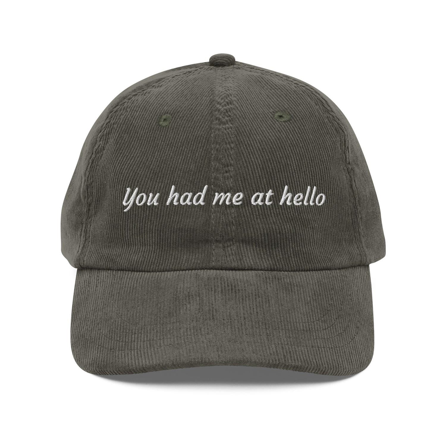 Custom Embroidered You Had Me at Hello Hat