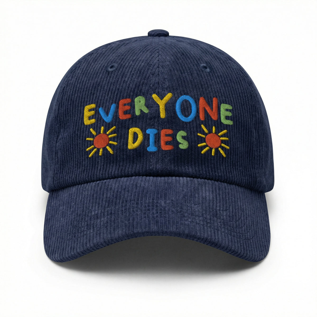 Custom Everyone Dies Embroidered Hat – Dark Humor Dad Cap