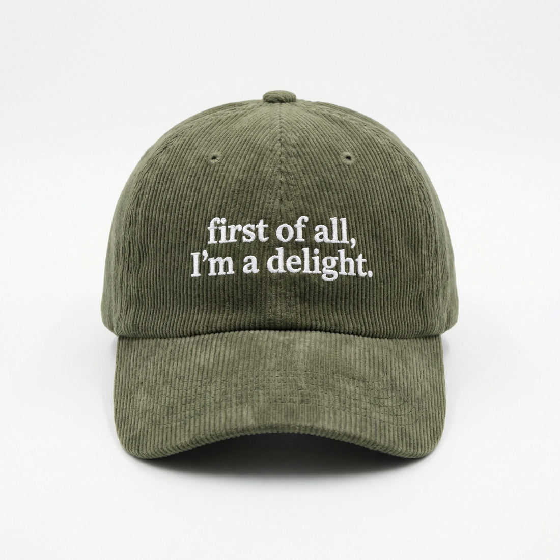 Custom First of All I’m a Delight Embroidered Hat – Funny Quote Dad Cap