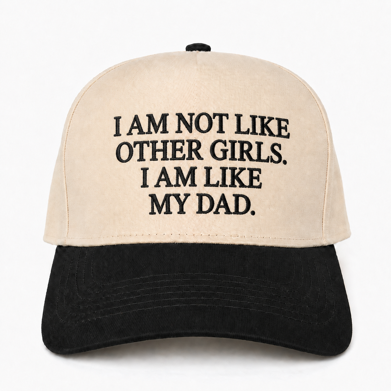 Funny Dad Quote Snapback Hat – I Am Not Like Other Girls Embroidered Cap