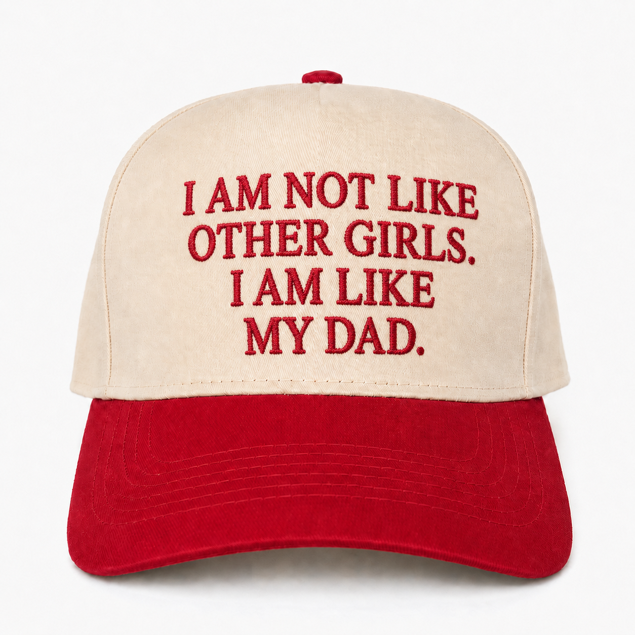 Funny Dad Quote Snapback Hat – I Am Not Like Other Girls Embroidered Cap