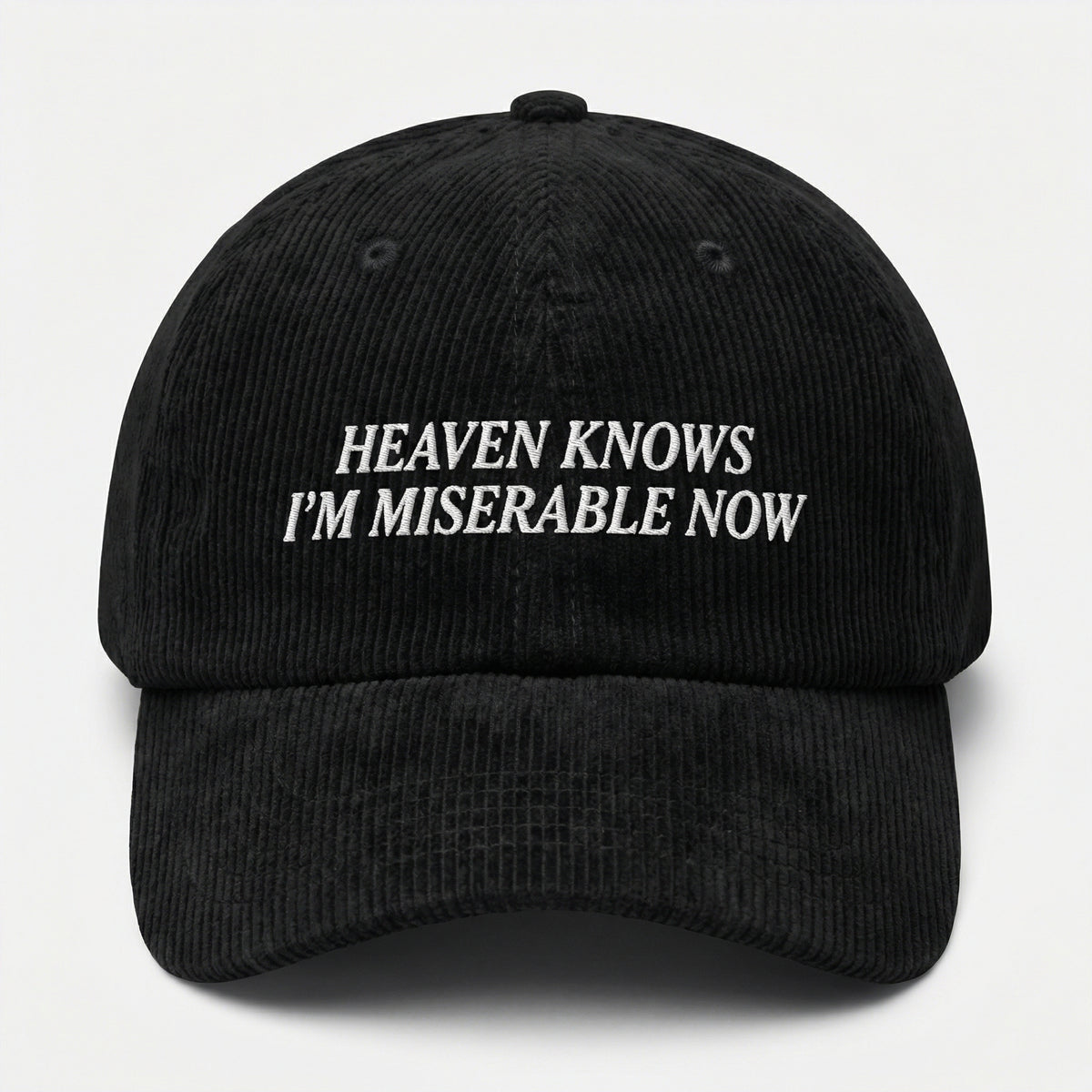 Custom Heaven Knows I’m Miserable Now Embroidered Cap – Vintage Style Dad Hat