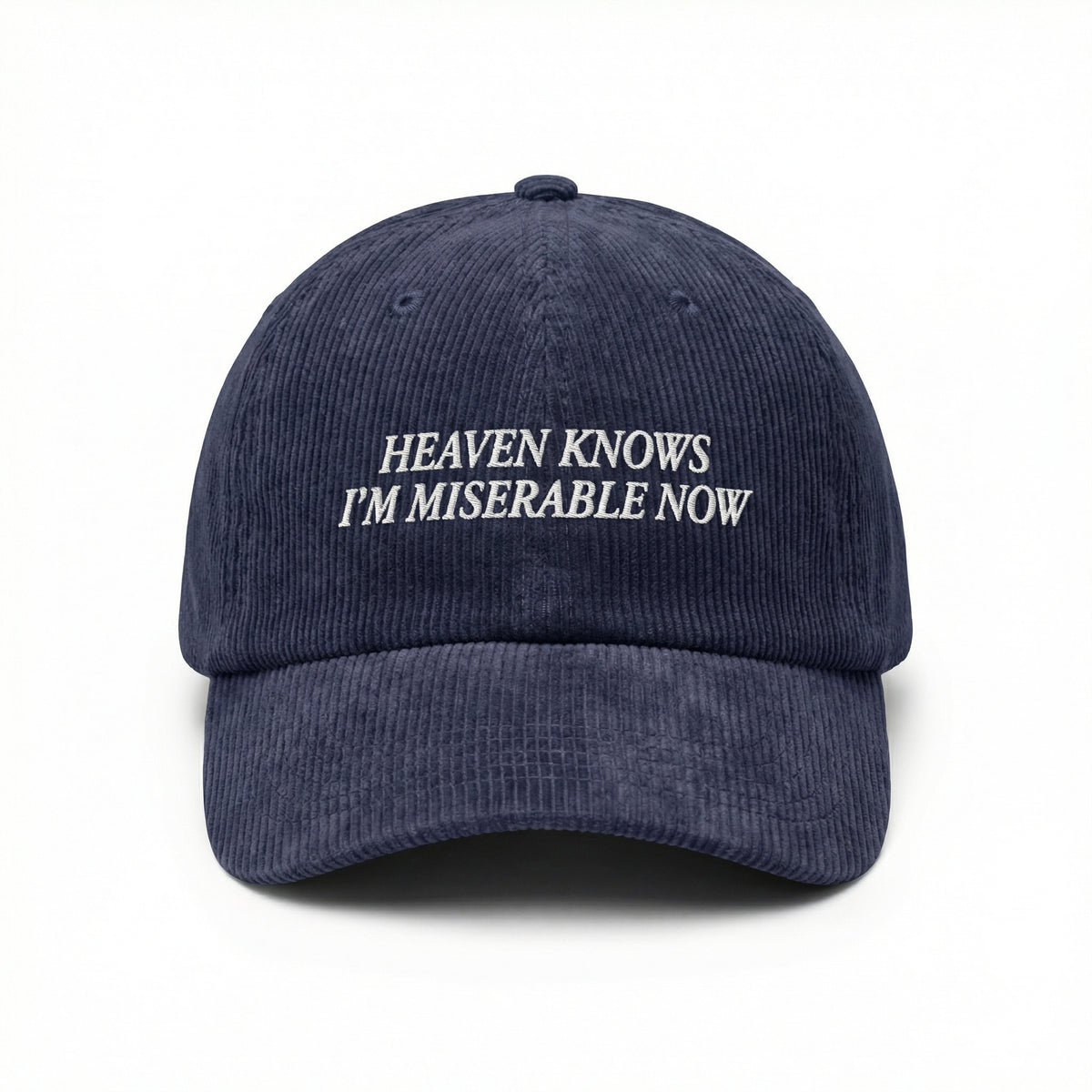 Custom Heaven Knows I’m Miserable Now Embroidered Cap – Vintage Style Dad Hat