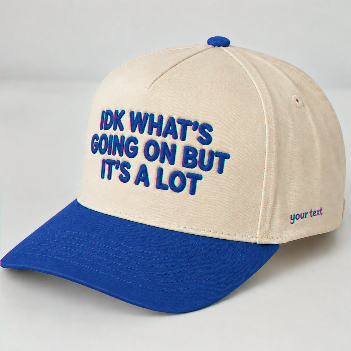 IDK What's Going On But It's A Lot Hat, Chaotic Snapback
