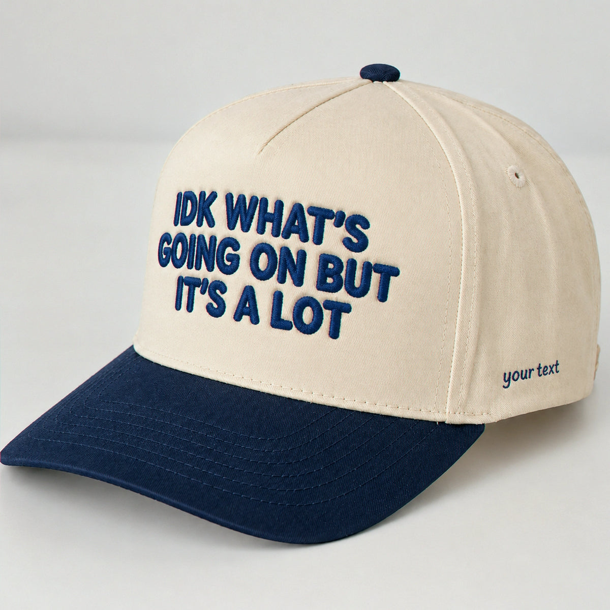 IDK What's Going On But It's A Lot Hat, Chaotic Snapback