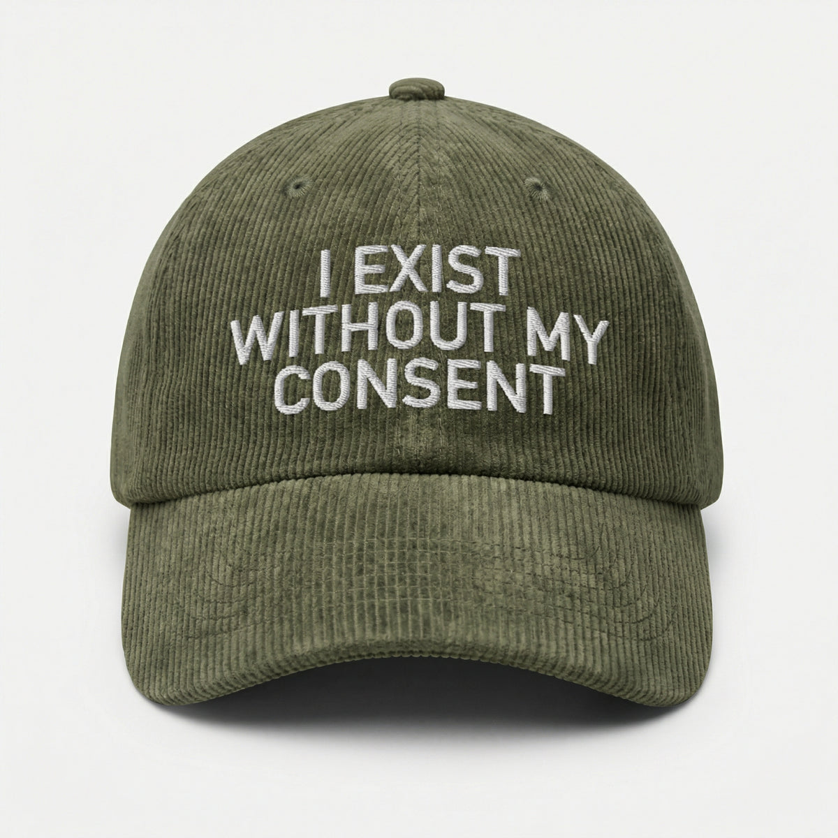 Custom I Exist Without My Consent Embroidered Dad Hat – Funny Meme Cap