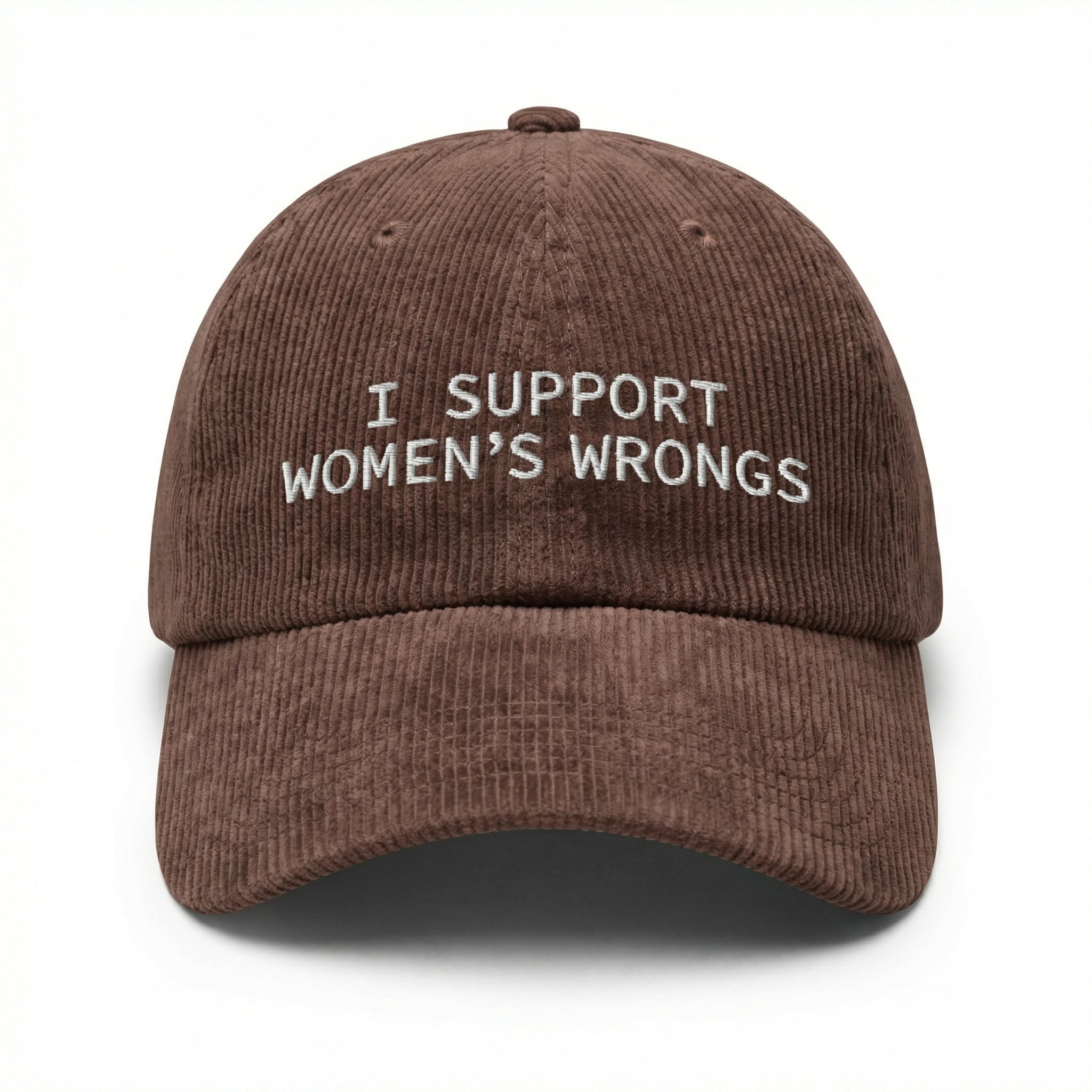 Custom I Support Women’s Wrongs Embroidered Hat – Funny Meme Dad Cap