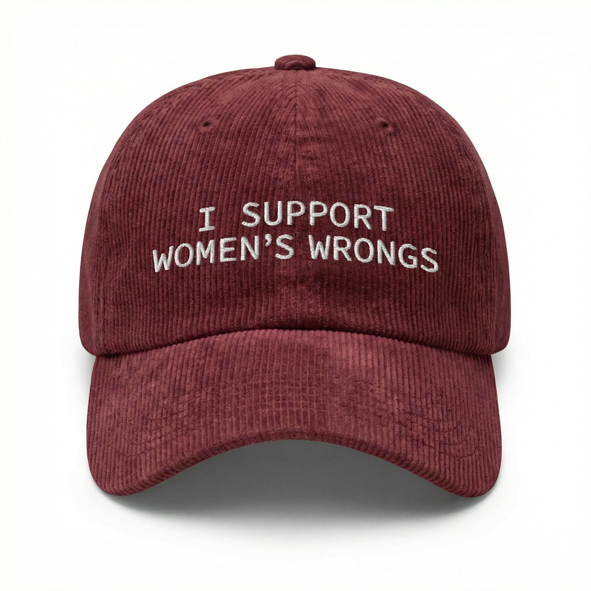Custom I Support Women’s Wrongs Embroidered Hat – Funny Meme Dad Cap