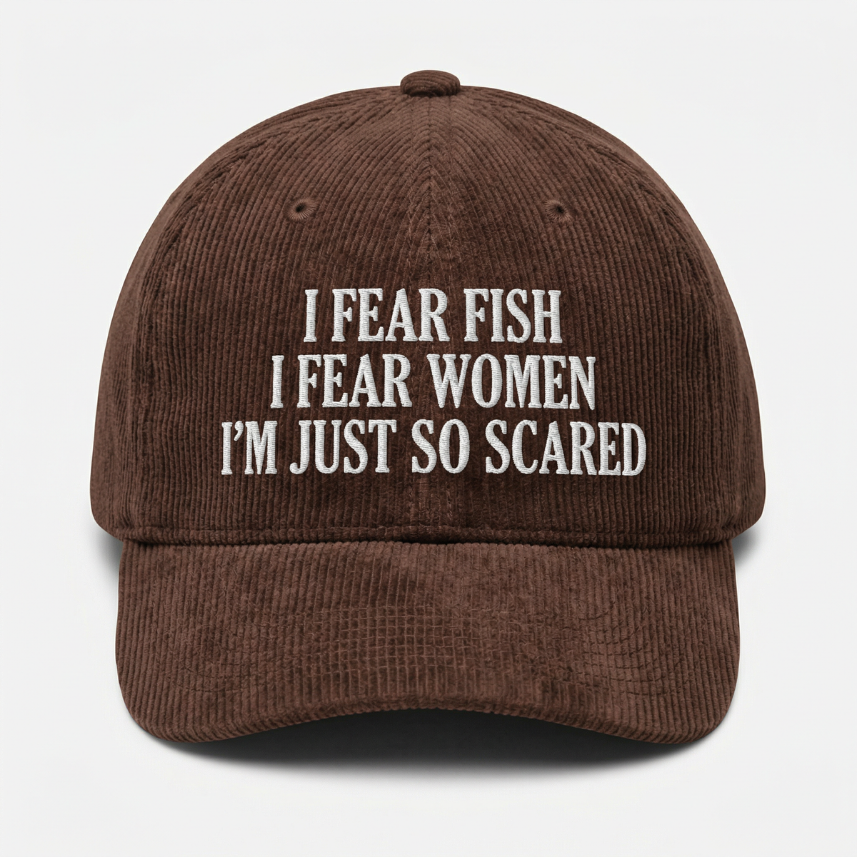 Custom I’m Just So Scared Embroidered Dad Hat – Funny Meme Cap