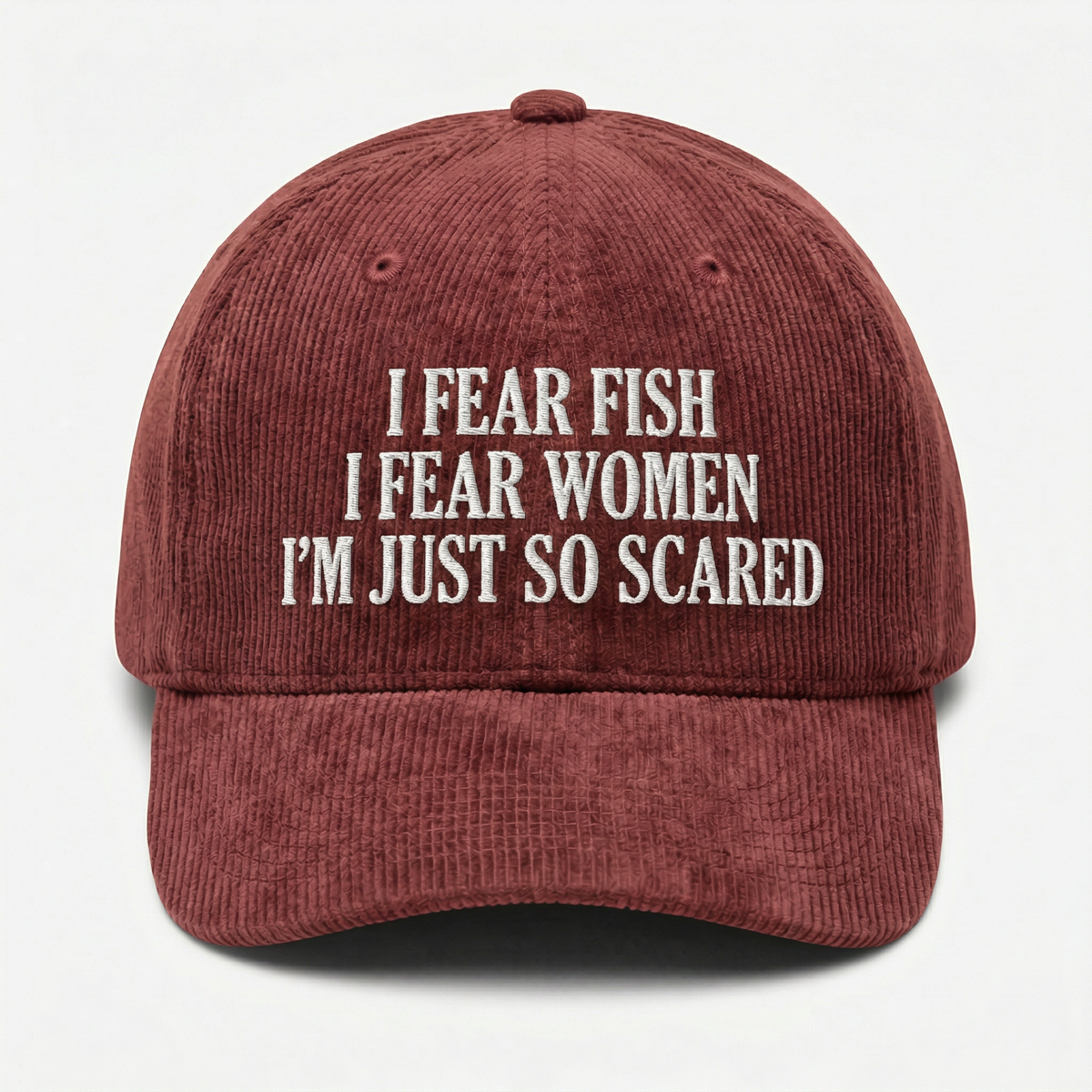 Custom I’m Just So Scared Embroidered Dad Hat – Funny Meme Cap