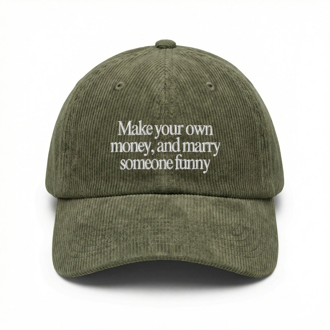 Custom Embroidered Make Your Own Money Marry Someone Funny Hat
