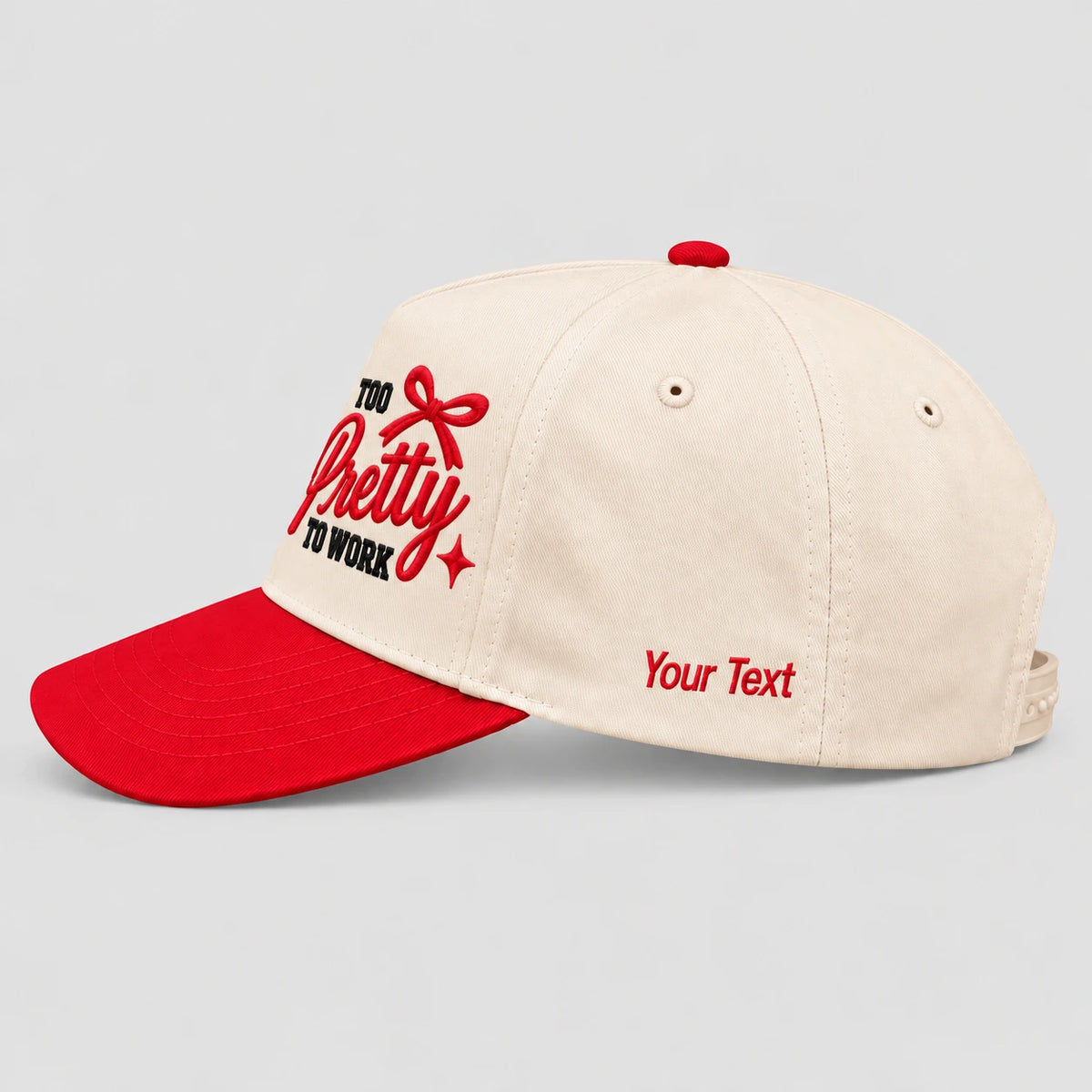 Too Pretty To Work Hat, Sassy Girls Trip Vacation Snapback