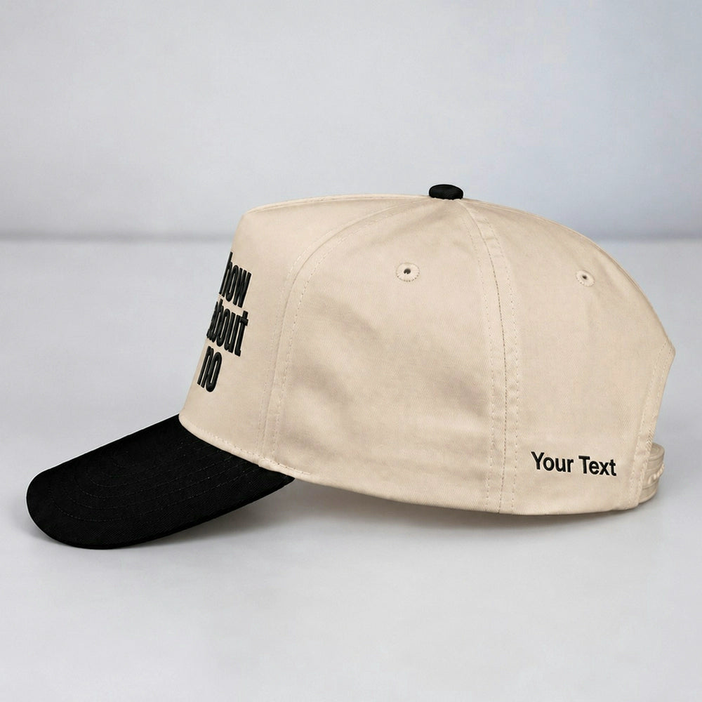 How About No Hat, Sassy Attitude Embroidered Snapback