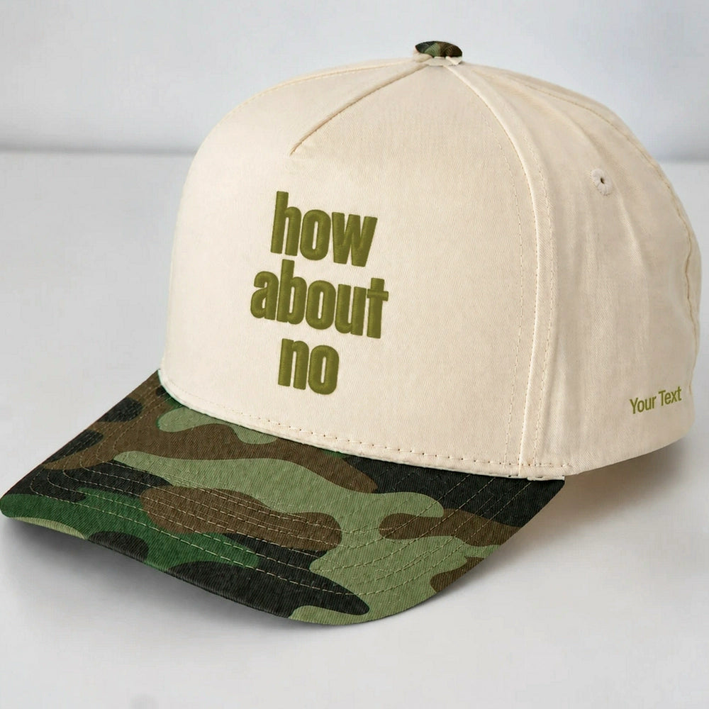 How About No Hat, Sassy Attitude Embroidered Snapback