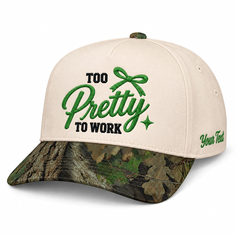 Too Pretty To Work Hat, Sassy Girls Trip Vacation Snapback